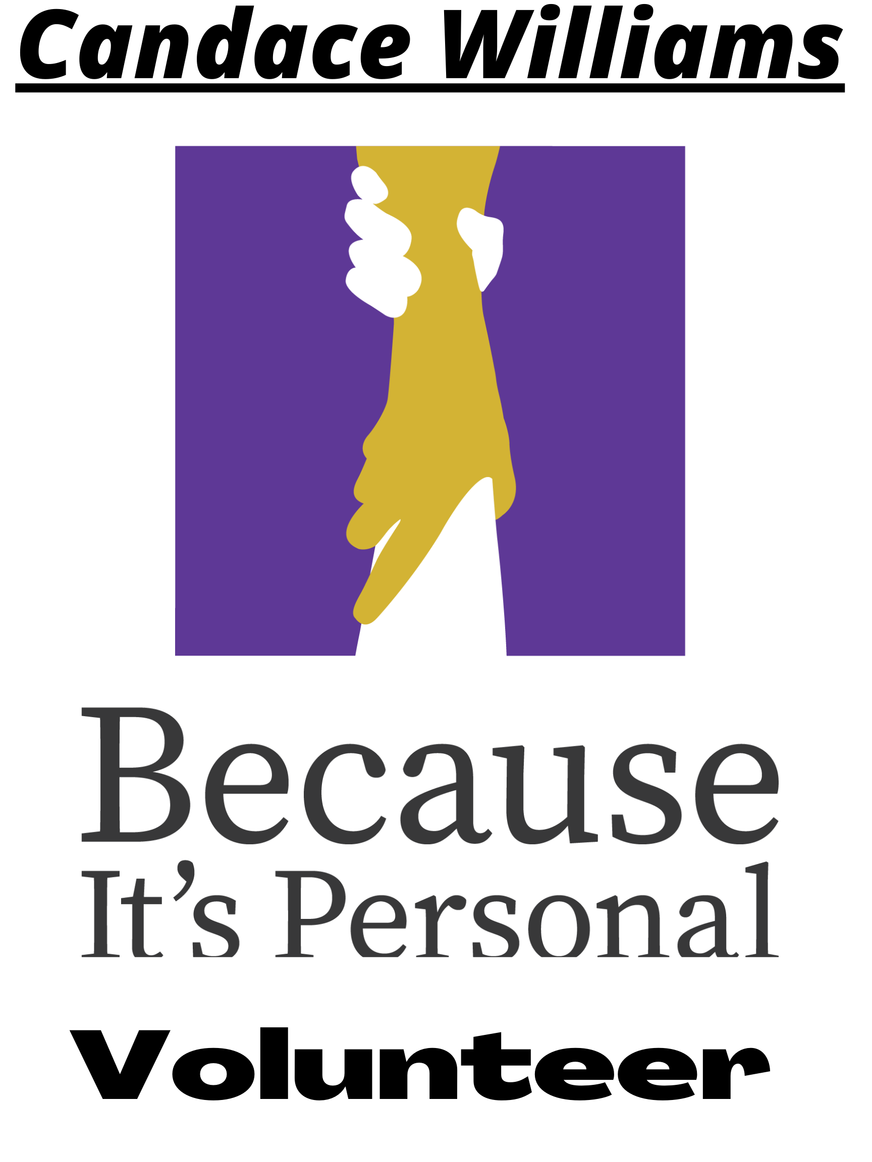 image for intrview with Candace Williams - former addict, felon and Volunteer with Because IIt's Personal